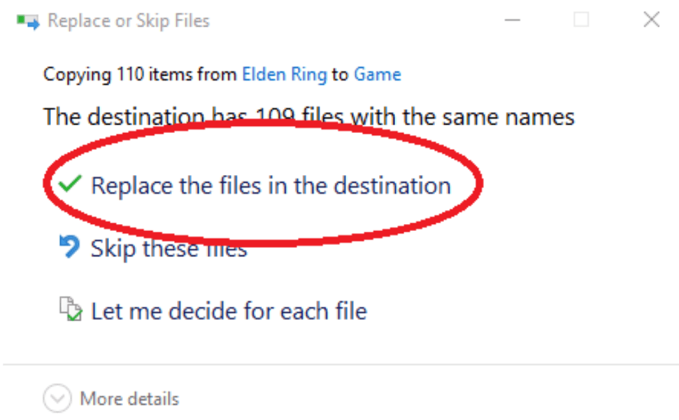 20. Step 20 Replacing Elden Ring files in destination folder