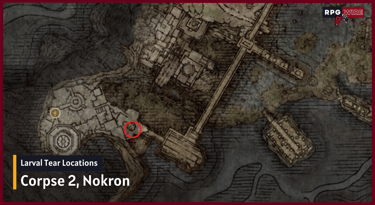 Corpse 2 in Nokron with Larval Tear Locations